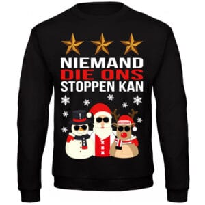 KINDER KERSTTRUI NIEMAND DIE ONS STOPPEN KAN