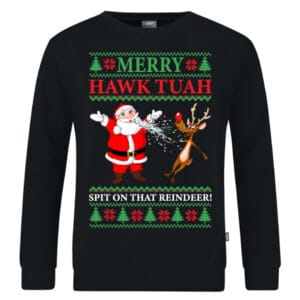 Merry Hawk Tuah Kersttrui